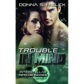 Trouble in Mind
