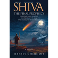 SHIVA The Final Prophecy