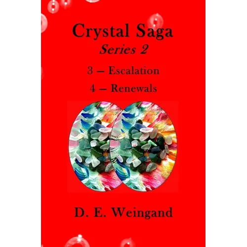 Crystal Saga Series 2, 3-Escalation and 4-Renewals