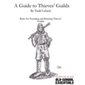 A Guide to Thieves' Guilds