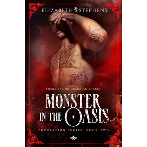 Monster in the Oasis (Population Book Two)