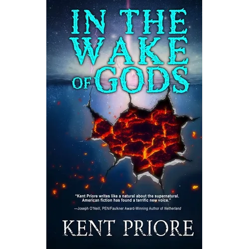 In the Wake of Gods