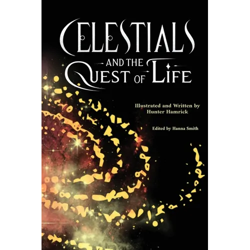Celestials and the Quest of Life