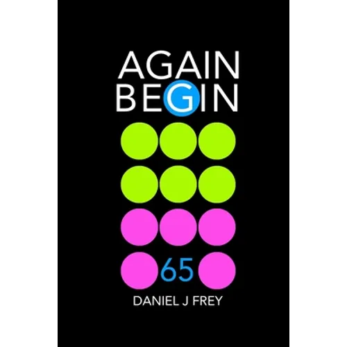 Again Begin 65: The Fish That Drowned