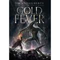 Gold Fever: Dark Savior Series, Book One