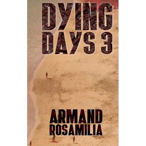 Dying Days 3