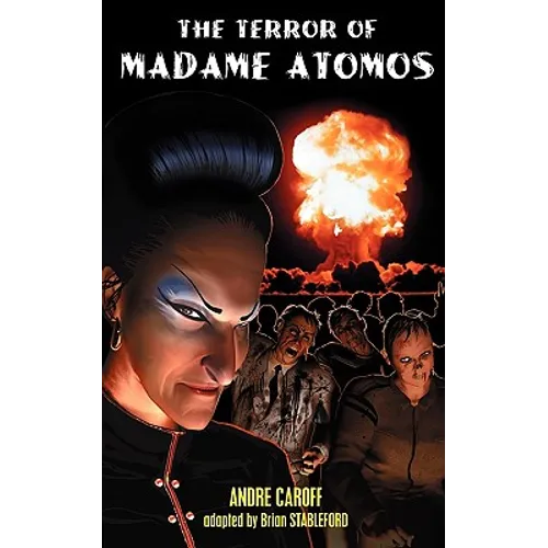 The Terror of Madame Atomos