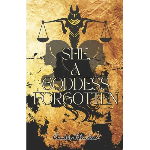 She, A Goddess Forgotten