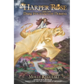 Harper Rose and the Dark Fountain of Domini
