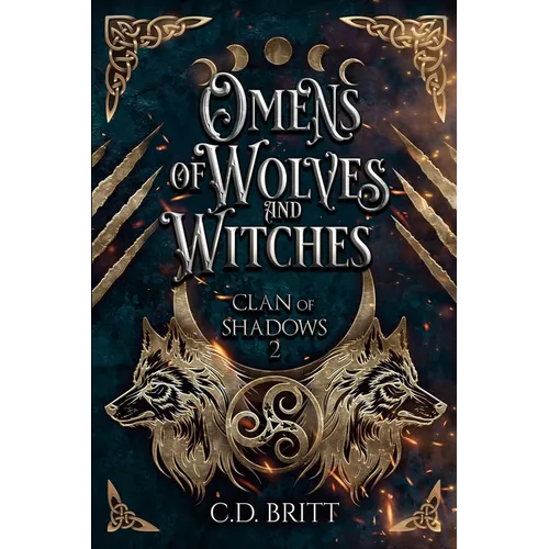 Omens of Wolves and Witches
