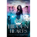 Hidden Hearts: A Why Choose Paranormal Romance Serial