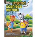The Legend of Scarlett and Ryman