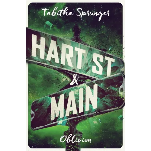 Hart Street and Main: Oblivion