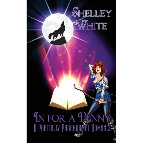 In for a Penny: a partially paranormal romance