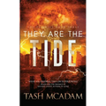 They Are the Tide