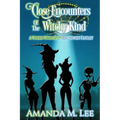 Close Encounters of the Witchy Kind