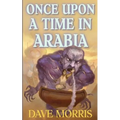Once Upon A Time In Arabia