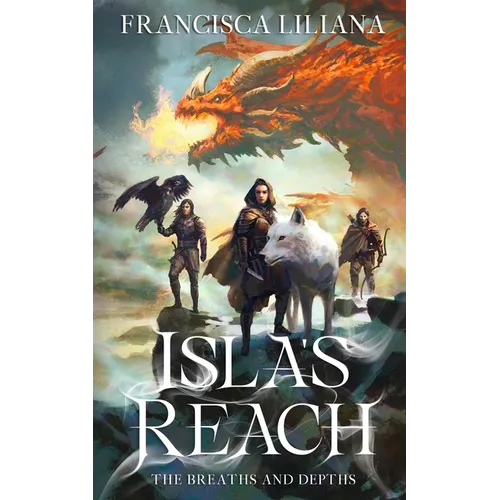 Isla's Reach: The Breaths and Depths - Paperback