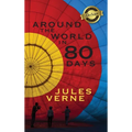 Around the World in 80 Days (Deluxe Library Edition)