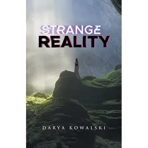 Strange Reality