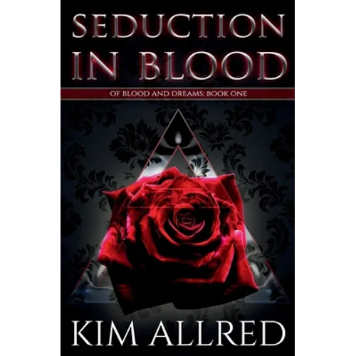 Seduction in Blood: A Vampire Urban Fantasy
