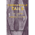 Chedderville Tails: The Legend of Limberger Forest