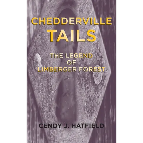 Chedderville Tails: The Legend of Limberger Forest