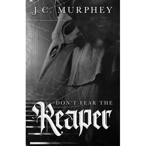 Don't Fear the Reaper