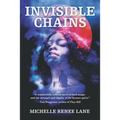 Invisible Chains