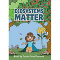 Ecosystems Matter