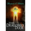 The Dragonfly Door: a science fiction time travel thriller