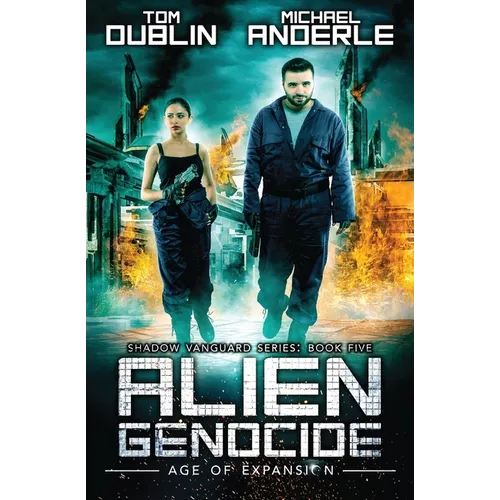 Alien Genocide: Shadow Vanguard Book 5