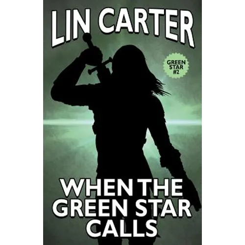 When the Green Star Calls