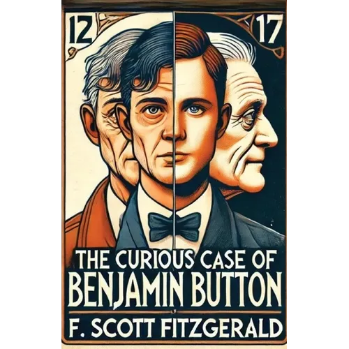 The Curious Case Of Benjamin Button(Illustrated)