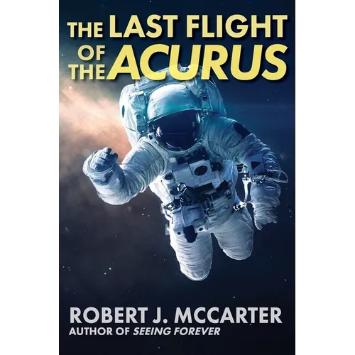 The Last Flight of the Acurus