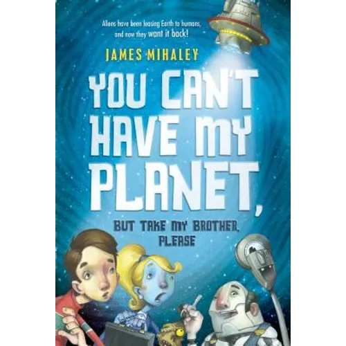 You Can't Have My Planet