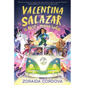 Valentina Salazar Is Not a Monster Hunter