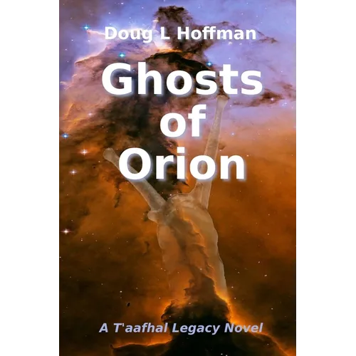 Ghosts of Orion