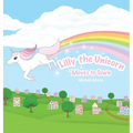 Lilly The Unicorn: Moves to Town
