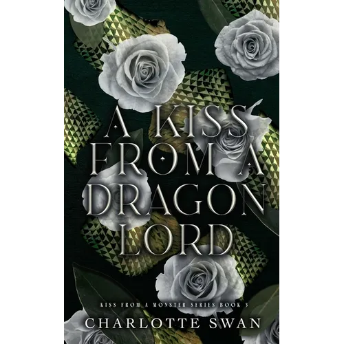 A Kiss From a Dragon Lord