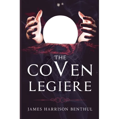 The Coven LeGiere