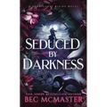Seduced By Darkness