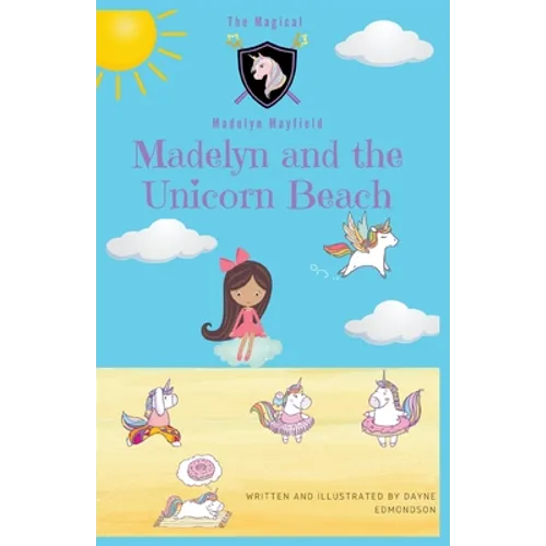 Madelyn and the Unicorn Beach