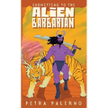 Submitting to the Alien Barbarian
