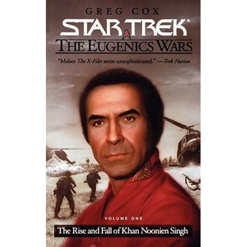 The Star Trek: The Original Series: The Eugenics Wars #1: The Rise and Fall of Khan Noonien Singh