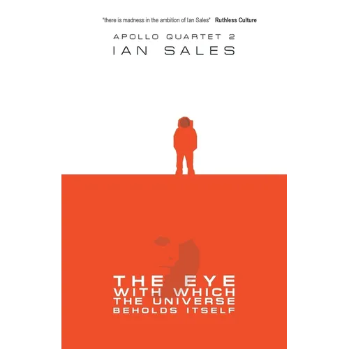 The Eye With Which The Universe Beholds Itself
