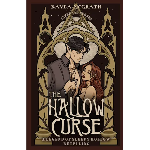 The Hallow Curse: A Legend of Sleepy Hollow Retelling