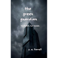 The Green Guardian