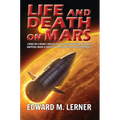 Life and Death on Mars