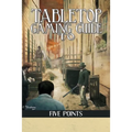 Tabletop Gaming Guide to Five Points: A 19th Century Delve into America's First Slum